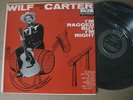Wilf Carter Montana Slim LP I'm Ragged But I'm Right