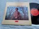 TONY KELLY - BRING ME BACK -UK  POLYDOR LP 2383 123 - STEREO the rarest polydor