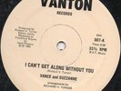 Vance and Suzzanne - I Can't Get Along Without You - Orig. Rare Vanton Boogie 12