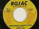Northern Soul 45 CURTIS LEE & THE KCP'S Everybody's Going Wild on Rojac