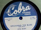 OTIS RUSH; 78rpm Record COBRA 5010; Groaning The Blues/If You Were Mine