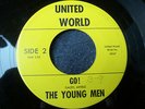 1967 ARIZONA GARAGE--YOUNG MEN--TOO MANY TIMES / GO--UNITED WORLD 6947