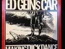 ED GEIN'S CAR making dick dance RARE HARDCORE PUNK lp