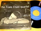 THE FRANS ELSEN QUARTET ORIG. HOLLAND 7