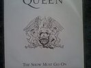 QUEEN THE SHOW MUST GO ON 7
