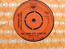 SCREAMING LORD SUTCH & SAVAGES - The Train Kept A'Rollin'/Honey Hush CBS 201767