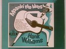 * HANK WILLIAMS *  * MOANIN' THE BLUES * MGM E-168 10