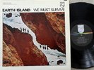EARTH ISLAND (We Must Survive) Orig '69 Philips psych FUZZ   VG++   Kim Fowley