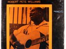 ROBERT PETE WILLIAMS: Free Again (rare blues & r&b vinyl LP)