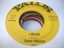 HEAR Northern Soul 45 FENTON ROBINSON I Believe on Palos