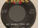 Barbara Carr My mama told me/I can't stop now Chess 1955 northern soul 45