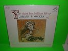 JIMMIE RODGERS  : The Short Brilliant Life  (RCA LPM 2634) MONO SEALED ORIG. LP