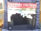 Paul Weller Wild Wood - still sealed