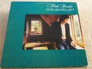 NICK DRAKE - FIVE LEAVES LEFT - 1ST US PRESSING ANTILLES NEAR MINT LP