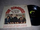 THE ZOMBIES Featuring She's Not There Tell Her No NM PSYCH LP In Shrink NR