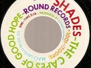 THE CAPES OF GOOD HOPE  Shades/Lady Margaret  1966  ROUND 1001  Chicago Psych 7