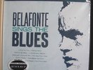 Harry Belafonte	 - 	Sings the blues - Classic Records 200 gram SEALED