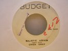 OWEN GRAY Ballistic Affair 7