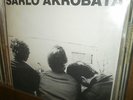 SARLO AKROBATA - NEW WAVE/PUNK - RARE YUGOSLAV RECORD - 1981 YULP