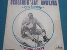 SCREAMIN' JAY HAWKINS: I'm Lonely / Stone Crazy   RARE 69 FRENCH PS   R&B rocker