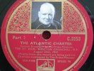 WINSTON CHURCHILL - 3 Disc Set The Atlantic Charter - Rare Early deletion 78rpm
