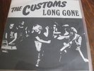 Customs - Long Gone 7