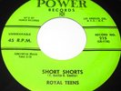 1957 Doo Wop 45 Rpm The Royal Teens SHORT SHORTS / PLANET ROCK On Power 215