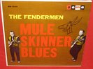 THE FENDERMEN MULE SKINNER BLUES RARE ORIGINAL SOMA LP MG 1240 BEAUTIFUL COPY