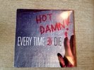 Every Time I Die - SEALED Hot Damn 12