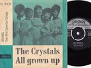 CRYSTALS All Grown Up  Irving (London HL 9909) Sweden 1964 PS 45 M- Phil Spector
