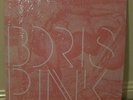 BORIS Pink 2xLP SunnO))) Psych Doom Drone Garage Punk Death Southern Lord Metal