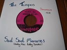 THE TEMPOS SAD SAD MEMORIES/BEGINNING OF THEEND SOULTOWN ORIGINAL