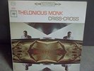 THELONIOUS MONK Criss Cross MONO Og1st Press JAZZ Columbia 2 Eye 360 1960 VG+
