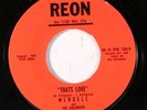 WENDELL & DREAMERS: That's Love / Since You've Gone (rare rockabilly vinyl 45)