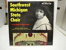 RARE BLACK GOSPEL ON SAVOY  MATTIE MOSS CLARK / SOUTHWEST MICHIGAN STATE CHOIR