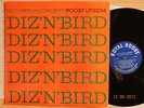 ROOST DIZ 'N' BIRD IN CONCERT CHARLIE PARKER DIZZY GILLESPIE JOHN LEWIS