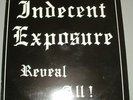 Indecent Exposure - Reveal all Oi Legend ROR Skinhead
