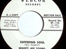 R&B NORTHERN 45-MIGHTY JOE YOUNG-SUFFERING SOUL /SOMETH