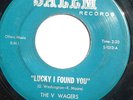 NORTHERN 45-FIVE V WAGERS-LUCKY I FOUND YOU /UNTIL I FO