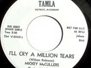 NORTHERN 45-MICKEY MCCULLERS-I'LL CRY A MILLION TEARS /