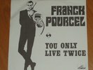 FRANK POURCEL 45 YOU ONLY LIVE TWICE+PS HOLLAND SEAN CONNERY JAMES BOND