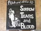 FELA & AFRIKA 70 - SORROW TEARS AND BLOOD 