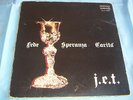 LP ITALIAN PROG J.E.T. - FEDE SPERANZA CARITA' - ORIGINALE