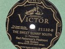 Victor 21132 Red Patterson Piedmont Log Rollers THE SWEET SUNNY SOUTH  rare in E