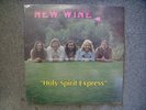 New Wine - HOLY SPIRIT EXPRESS - 70s Private Press Christian Xian Fuzz Psych LP