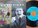 MAURICE LEMAITRE Le Lettrisme EXPERIMENTAL SOUND POETRY 50's EP CHOPIN ISOU...