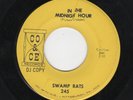 GARAGE. SWAMP RATS. CO&CE 245 IT'S NOT EASY/ IN THE MIDNIGHT HOUR. HEAR
