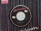 Travis and Bob - Tell Him No - Heliodor 453033 - Mint