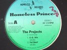 HOMELESS PRINCE The Projects 12