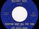 GRIER BROS Weeping Baby All The Time on Melody Disc Northern Soul 45